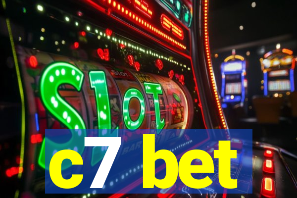 c7 bet